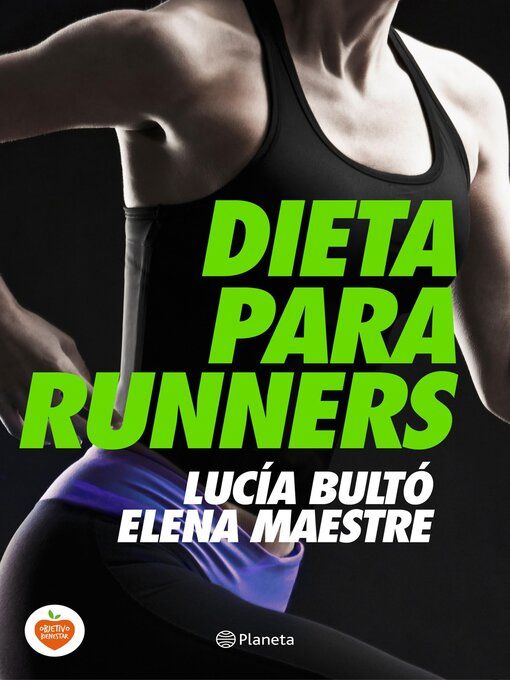 Title details for Dieta para runners by Lucía Bultó - Available